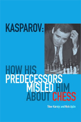 Kasparov: How His Predecessors Misled Him About Chess